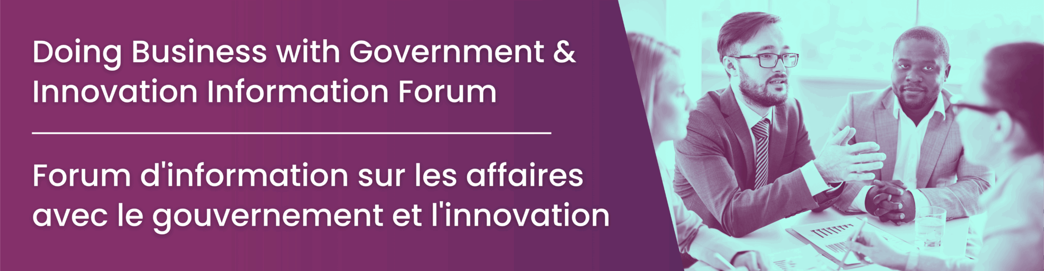 Doing Business with Government & Innovation Information Forum - Event Banner
